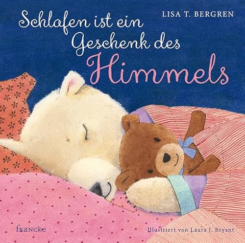 Schlafen ist ein Geschenk des Himmels von Francke-Buchhandlung