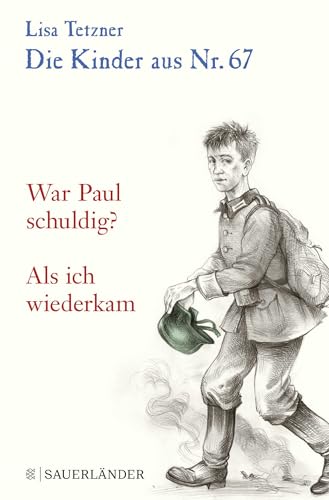 Die Kinder aus Nr. 67: War Paul schuldig / Als sie wiederkam von FISCHERVERLAGE
