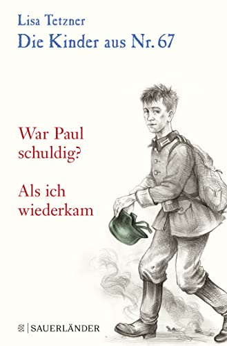 Die Kinder aus Nr. 67: War Paul schuldig / Als sie wiederkam