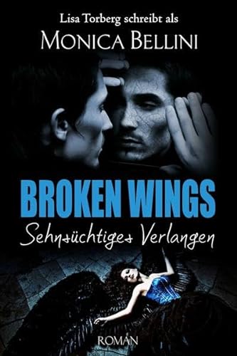 Broken Wings: Sehnsüchtiges Verlangen von NOVA MD
