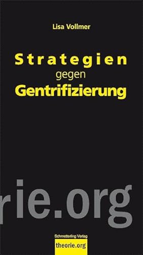 Strategien gegen Gentrifizierung (Theorie.org) von Schmetterling Verlag GmbH