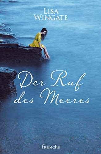 Der Ruf des Meeres von Francke-Buch GmbH