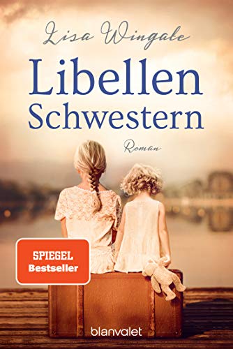 Libellenschwestern: Roman - Der New-York-Times-Bestseller von Blanvalet