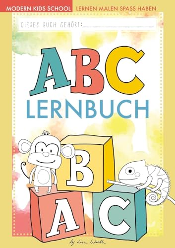 ABC lernen - Das ABC-Buch der Tiere zum Erlernen des Alphabets | Buchstaben üben und schreiben lernen für Vorschule und Grundschule von NOVA MD / Nova MD