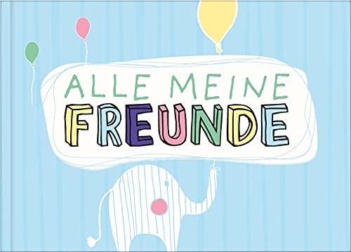 Alle meine Freunde | Hochwertiges Freundebuch für Mädchen und Jungen zum Ausfüllen und Ausmalen im DIN A5-Format: | Poesiealbum für Kinder in der Schule und Kindergarten mit fröhlichen Tieren Alle meine Freunde | Hochwertiges Freundebuch für Mädchen und Jungen zum Ausfüllen und Ausmalen im DIN A5-Format: | Poesiealbum für Kinder in der Schule und Kindergarten mit fröhlichen Tieren