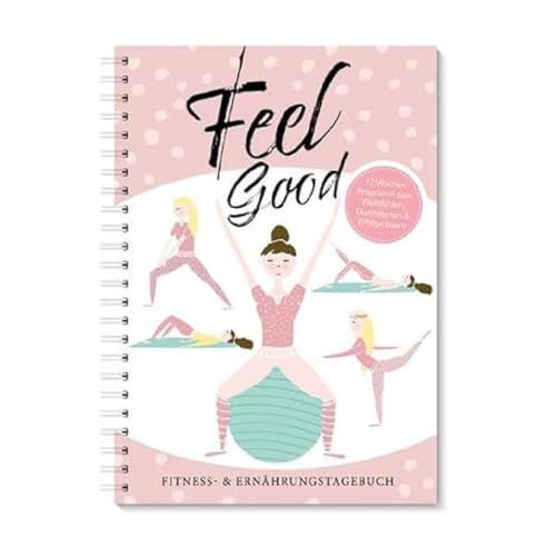 Trainingstagebuch & Ernährungsplaner| Rosa Fitnessplaner & Ernährungstagebuch für Frauen mit 12 Wochen Programm zum Wohlfühlen Fitness & Ernährungstagebuch Hardcover – 8 Nov. 2019 von NOVA MD