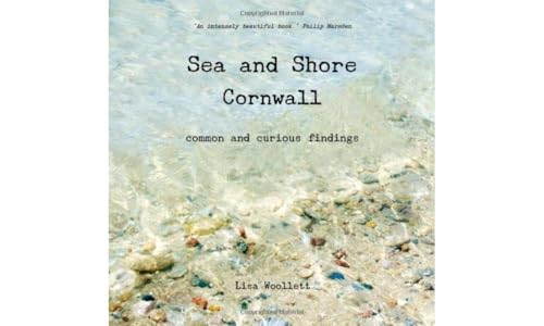 Sea and Shore Cornwall: Common and Curious Findings