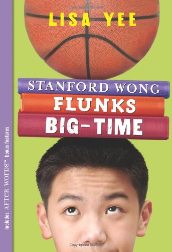 Stanford Wong Flunks Big-Time (Apple Signature Edition) von SCHOLASTIC