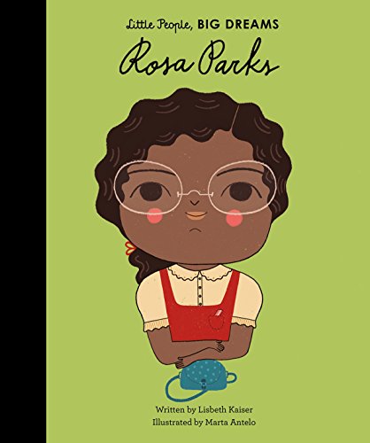 Rosa Parks: 7 (Little People, Big Dreams) von Frances Lincoln Children's Books