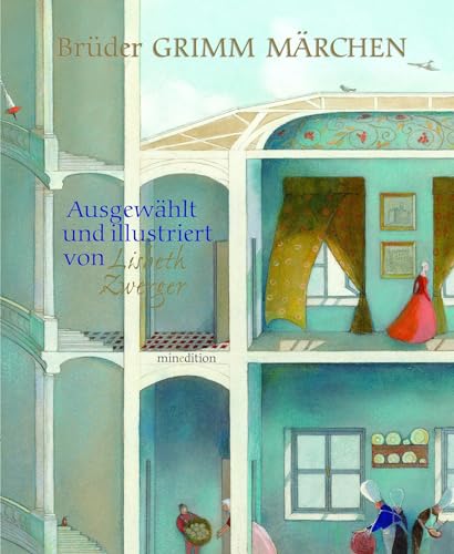 Brüder GRIMM MÄRCHEN: Ausgewählt und illustriert von Liesbeth Zwerger von Neugebauer, Michael Edit.
