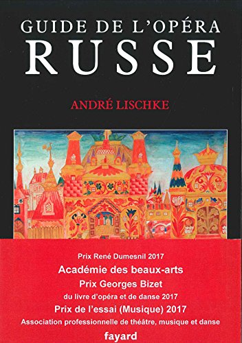 Guide de l'opéra russe von FAYARD