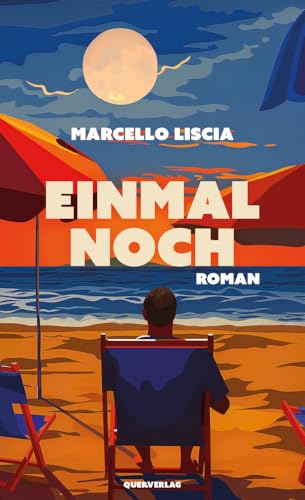 Einmal noch: Roman von Quer Verlag GmbH