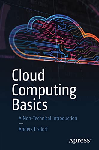 Cloud Computing Basics: A Non-Technical Introduction