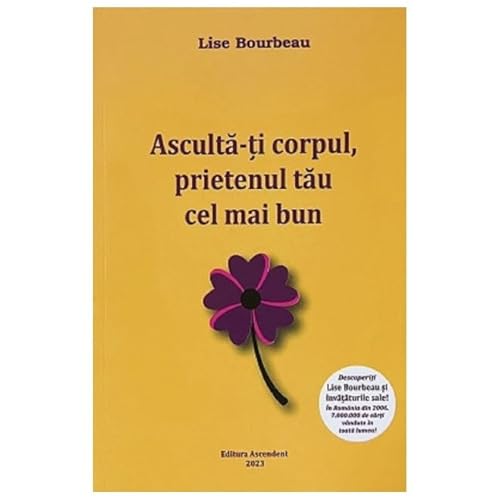 Asculta-Ti Corpul, Prietenul Tau Cel Mai Bun von Ascendent