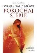 Twoje cialo mowi pokochaj siebie von Kos