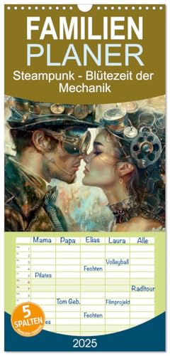 Familienplaner 2025 - Steampunk - Blütezeit der Mechanik mit 5 Spalten (Wandkalender, 21 cm x 45 cm), CALVENDO von CALVENDO