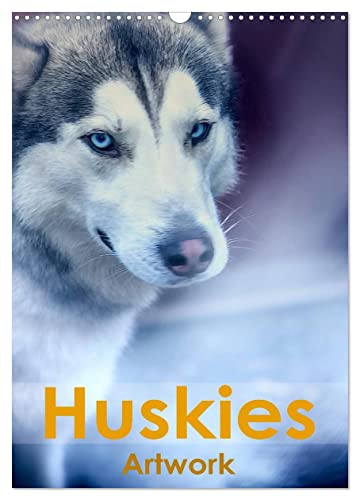 Huskies - Artwork (Wandkalender 2024 DIN A3 hoch), CALVENDO Monatskalender von CALVENDO