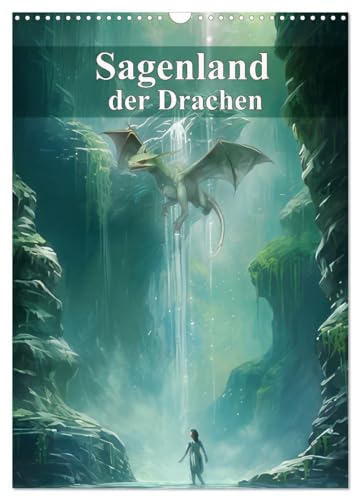 Sagenland der Drachen (Wandkalender 2025 DIN A3 hoch), CALVENDO Monatskalender von CALVENDO