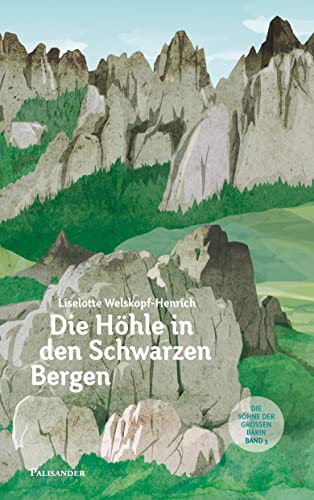 Die Höhle in den schwarzen Bergen: Ungekürzte Ausgabe (Die Söhne der großen Bärin)