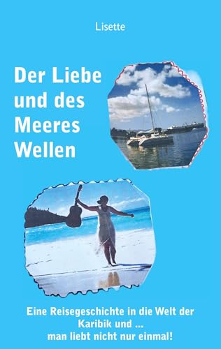 Der Liebe und des Meeres Wellen von Rediroma-Verlag