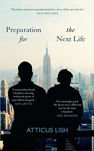 Preparation for the Next Life: Winner of the 2015 PEN/Faulkner Award for Fiction