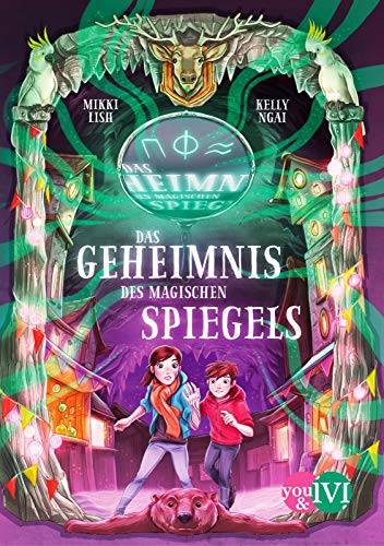 Das Geheimnis des magischen Spiegels (Das Haus auf Hoarder Hill 2): Magische Fantasy ab 10 Jahre von Piper Verlag GmbH