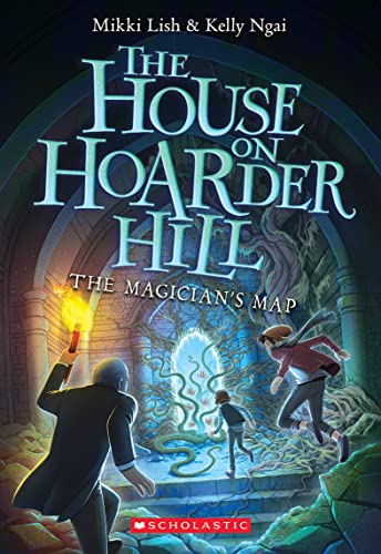 The Magician's Map (The House on Hoarder Hill) von Chicken House
