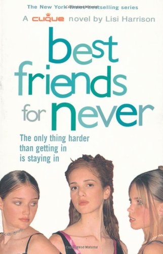 Best Friends for Never (Clique S.) von Simon & Schuster UK