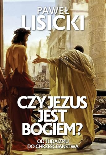 Czy Jezus jest Bogiem? von Fronda