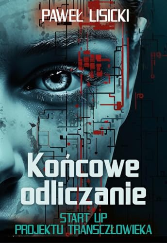 Końcowe odliczanie: Start up projektu transczłowieka von Fronda
