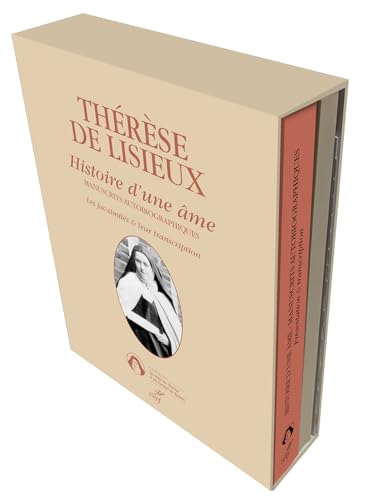 Histoire d'une âme - Les fac-similés et leur transcription von CERF