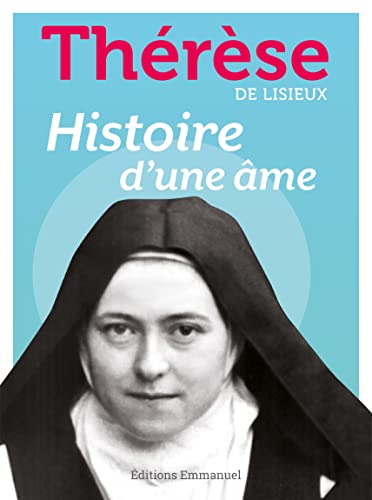 Histoire d'une âme von Editions Emmanuel