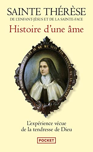 Histoire d'une ame: Manuscrits autobiographiques von Pocket
