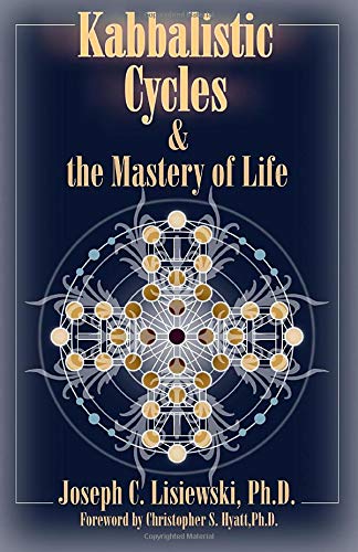 Kabbalistic Cycles and The Mastery of Life von Original Falcon Press, LLC, The