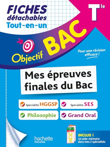 Objectif BAC Fiches Tout-en-un Tle Spé SES + spé HGGSP + Philo + Grand Oral von HACHETTE EDUC