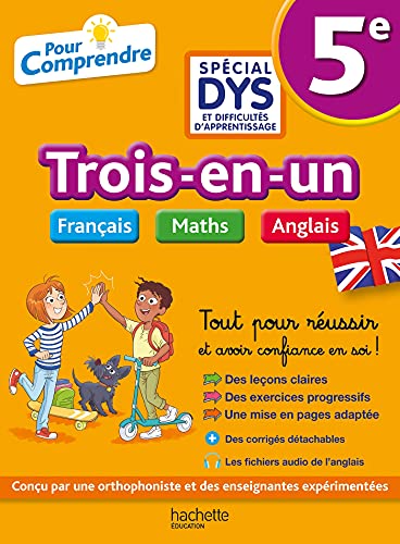 Pour Comprendre 5e Spécial DYS (dyslexie) et difficultés d'apprentissage - Français Maths Anglais: Avec corrigés détachables von HACHETTE EDUC