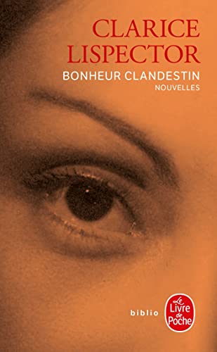 Bonheur clandestin: Nouvelles von LGF