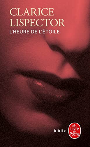 L'Heure de l'étoile: A hora de estrela L'Heure de l'étoile: A hora de estrela