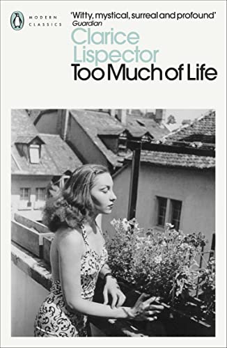 Too Much of Life: Complete Chronicles (Penguin Modern Classics) von Penguin