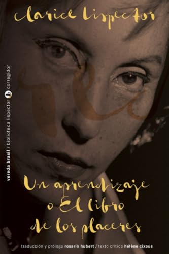 Un aprendizaje o el libro de los placeres Un aprendizaje o el libro de los placeres von EDICIONES CORREGIDOR | ARGENTINA