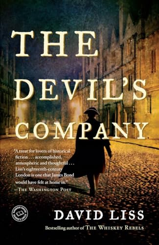 The Devil's Company: A Novel (Benjamin Weaver, Band 3)