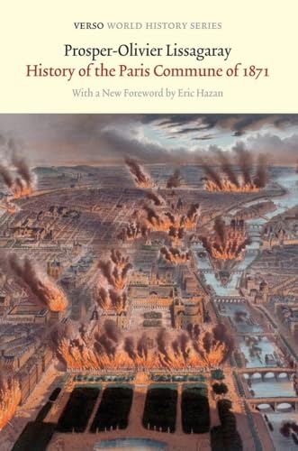 History of the Paris Commune of 1871 (Verso World History Series) von Verso