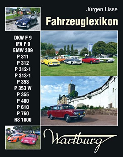 Fahrzeuglexikon Wartburg von Bildverlag Böttger GbR