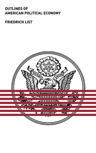 Outlines of American Political Economy