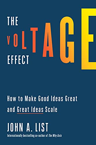 The Voltage Effect: How to Make Good Ideas Great and Great Ideas Scale von Crown