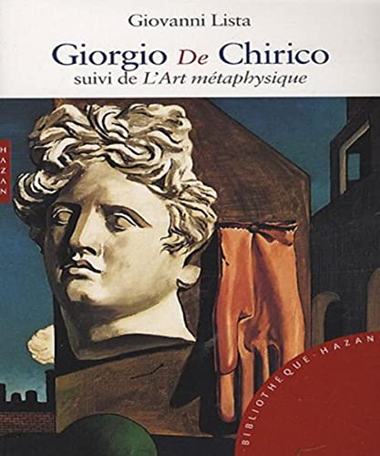 Giorgio de Chirico: suivi de l'Art métaphysique von HAZAN
