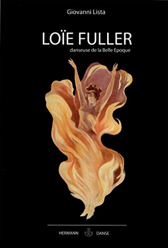 Loïe Fuller: Danseuse de la Belle Époque von HERMANN