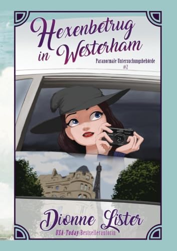 Hexenbetrug in Westerham (Paranormale Untersuchungsbehörde) von tolino media
