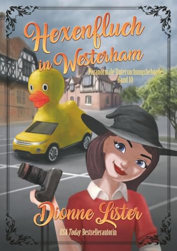 Hexenfluch in Westerham (Paranormale Untersuchungsbehörde)