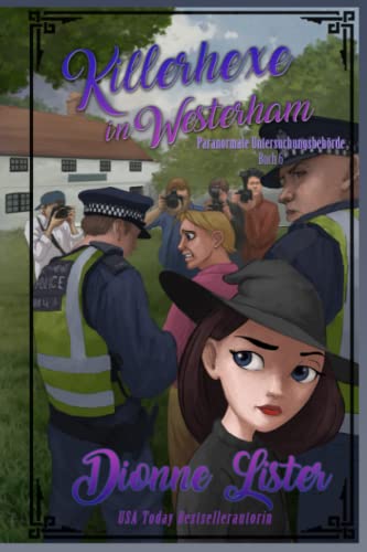 Killerhexe in Westerham: Paranormale Untersuchungsbehörde, Band 6 Killerhexe in Westerham: Paranormale Untersuchungsbehörde, Band 6